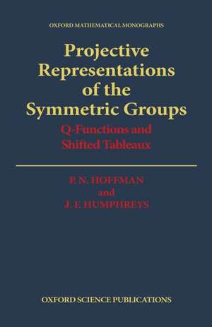 Projective Representations of the Symmetric Groups: Q-Functions and Shifted Tableaux de P. N. Hoffman