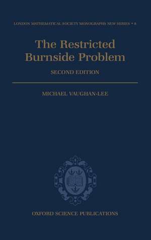 The Restricted Burnside Problem de Michael Vaughan-Lee