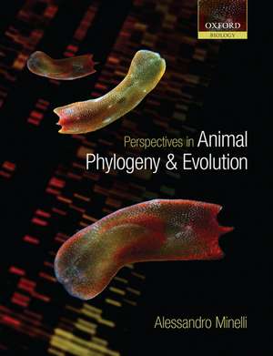 Perspectives in Animal Phylogeny and Evolution de Alessandro Minelli