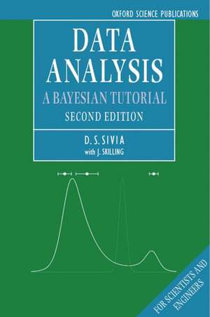 Data Analysis: A Bayesian Tutorial de Devinderjit Sivia