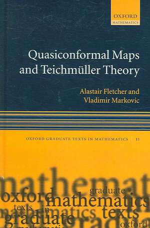 Quasiconformal Maps and Teichmüller Theory de Alastair Fletcher