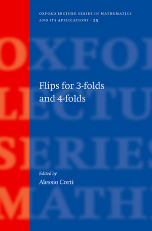 Flips for 3-folds and 4-folds de Alessio Corti