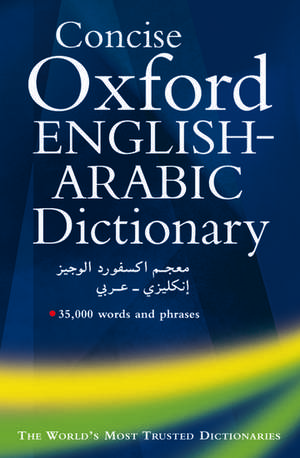 Concise Oxford English-Arabic Dictionary of Current Usage de N. S. Doniach