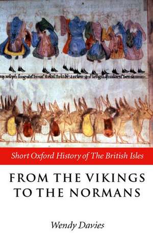 From the Vikings to the Normans de Wendy Davies