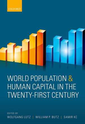 World Population and Human Capital in the Twenty-First Century de Wolfgang Lutz