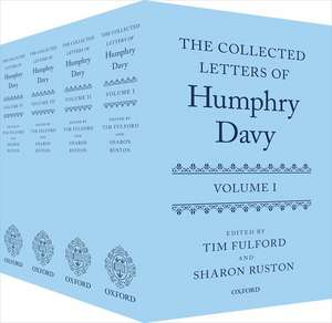 The Collected Letters of Sir Humphry Davy de Tim Fulford