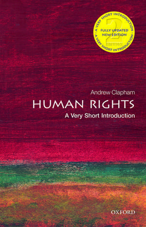 Human Rights: A Very Short Introduction de Andrew Clapham