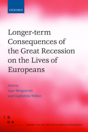 Longer-term Consequences of the Great Recession on the Lives of Europeans de Agar Brugiavini