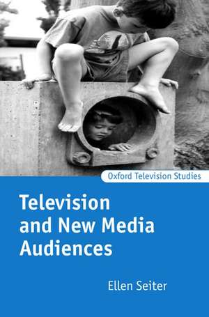 Television and New Media Audiences de Ellen Seiter