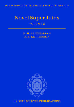 Novel Superfluids: Volume 2 de Karl-Heinz Bennemann