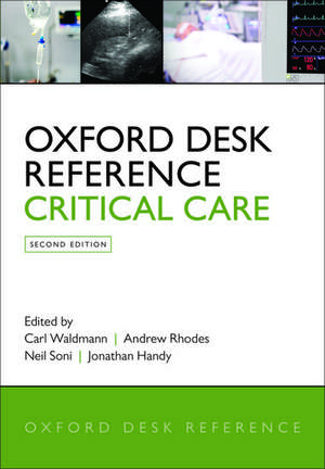 Oxford Desk Reference: Critical Care de Carl Waldmann