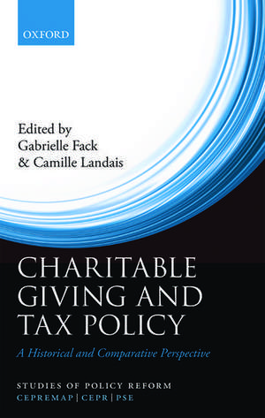 Charitable Giving and Tax Policy: A Historical and Comparative Perspective de Gabrielle Fack