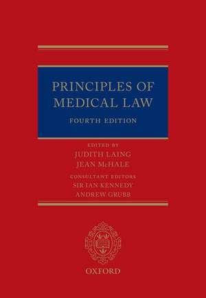 Principles of Medical Law de Judith Laing