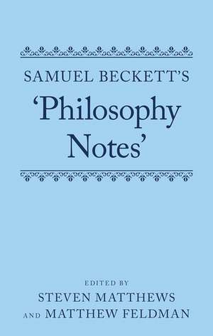 Samuel Beckett's 'Philosophy Notes' de Steven Matthews