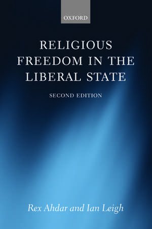 Religious Freedom in the Liberal State de Rex Ahdar