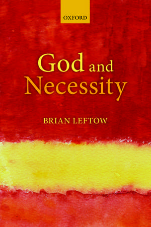 God and Necessity de Brian Leftow