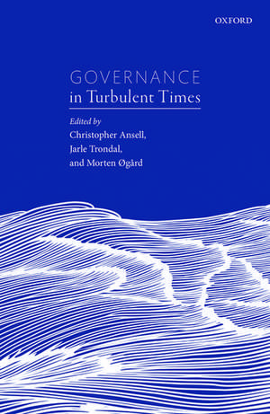 Governance in Turbulent Times de Christopher K. Ansell