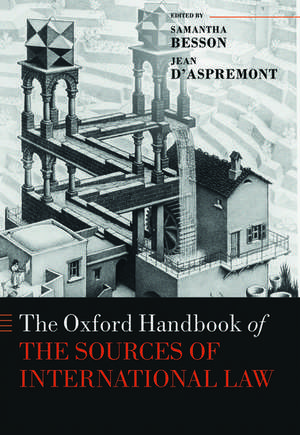 The Oxford Handbook of the Sources of International Law de Jean d'Aspremont