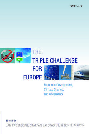 The Triple Challenge for Europe: Economic Development, Climate Change, and Governance de Jan Fagerberg