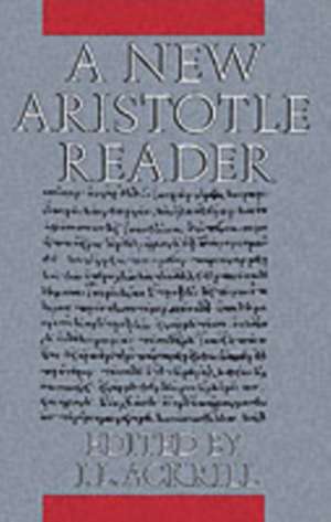 A New Aristotle Reader de J. L. Ackrill