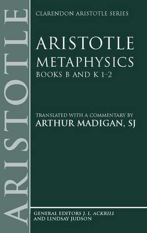 Aristotle: Metaphysics Books B and K 1-2 de Aristotle