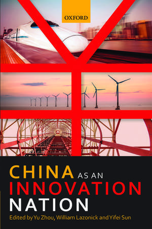 China as an Innovation Nation de Yu Zhou