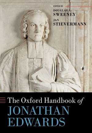 The Oxford Handbook of Jonathan Edwards de Douglas A. Sweeney