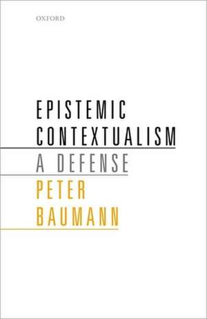 Epistemic Contextualism: A Defense de Peter Baumann