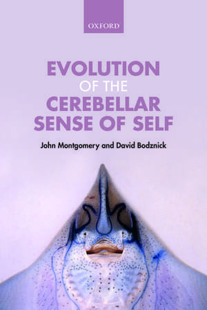 Evolution of the Cerebellar Sense of Self de John Montgomery