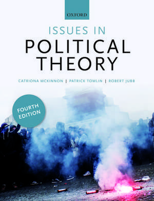 Issues in Political Theory de Catriona McKinnon