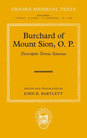 Burchard of Mount Sion, O. P.: Descriptio Terrae Sanctae de John R. Bartlett