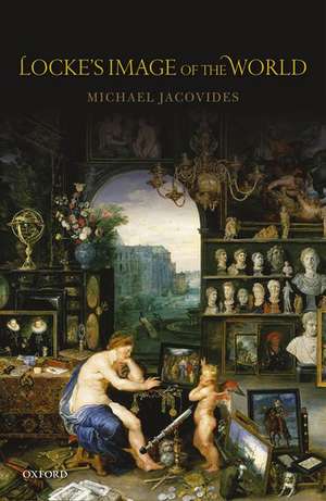 Locke's Image of the World de Michael Jacovides