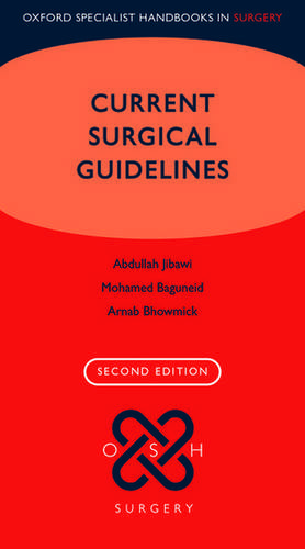 Current Surgical Guidelines de Abdullah Jibawi