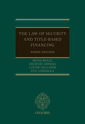 The Law of Security and Title-Based Financing de Hugh Beale