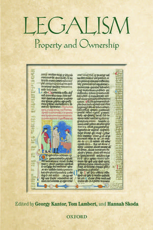 Legalism: Property and Ownership de Georgy Kantor