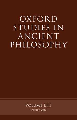 Oxford Studies in Ancient Philosophy, Volume 53 de Victor Caston