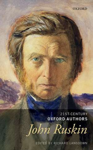 John Ruskin: Selected Writings de Richard Lansdown