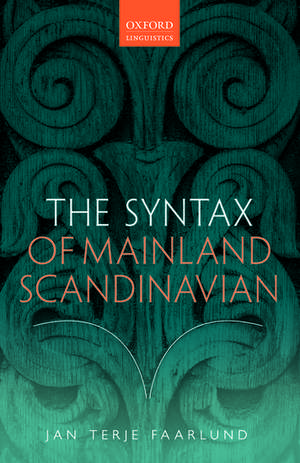 The Syntax of Mainland Scandinavian de Jan Terje Faarlund