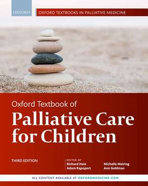 Oxford Textbook of Palliative Care for Children de Richard Hain