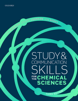 Study and Communication Skills for the Chemical Sciences de Tina Overton