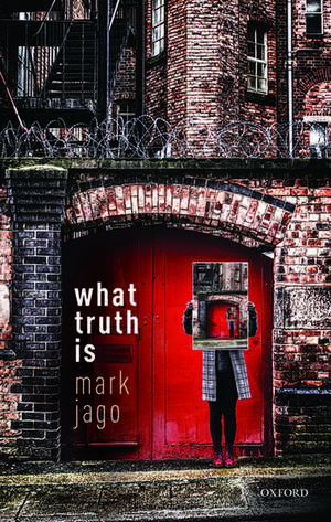 What Truth Is de Mark Jago