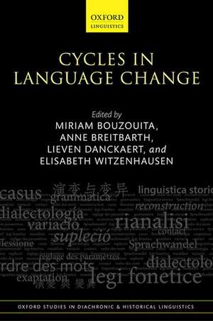 Cycles in Language Change de Miriam Bouzouita