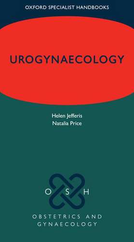 Urogynaecology de Helen Jefferis