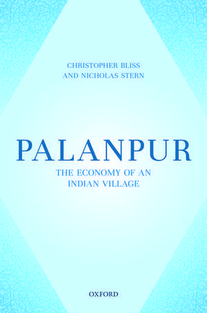 Palanpur: The Economy of an Indian Village de Christopher Bliss