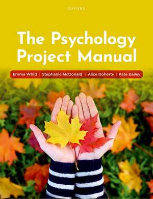 The Psychology Project Manual de Emma Whitt