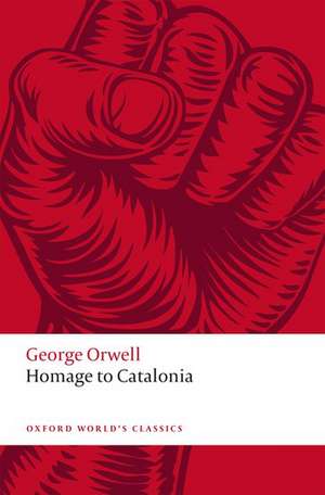 Homage to Catalonia de George Orwell