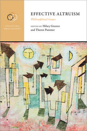 Effective Altruism: Philosophical Issues de Hilary Greaves