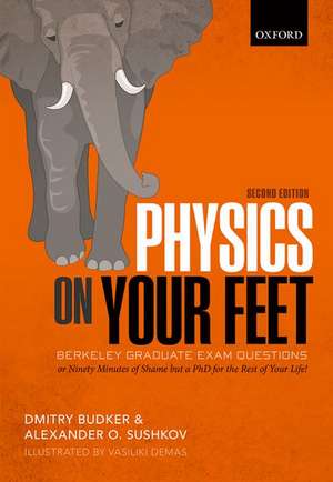 Physics on Your Feet: Berkeley Graduate Exam Questions de Dmitry Budker