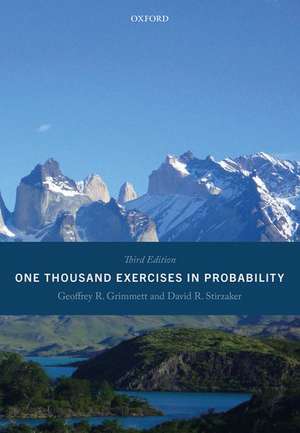 One Thousand Exercises in Probability: Third Edition de Geoffrey Grimmett