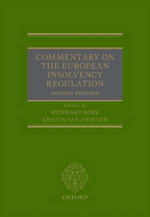 Commentary on the European Insolvency Regulation de Reinhard Bork